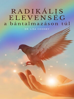 cover image of Radikális elevenség a BÁNTALMAZÁSON TÚL